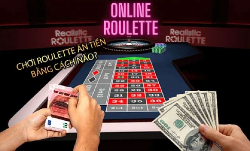 Cách chơi Roulette thắng lớn cùng các chiến thuật kiểm soát tiền