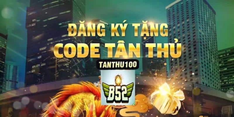 B52 club tặng nhiều khuyến mãi