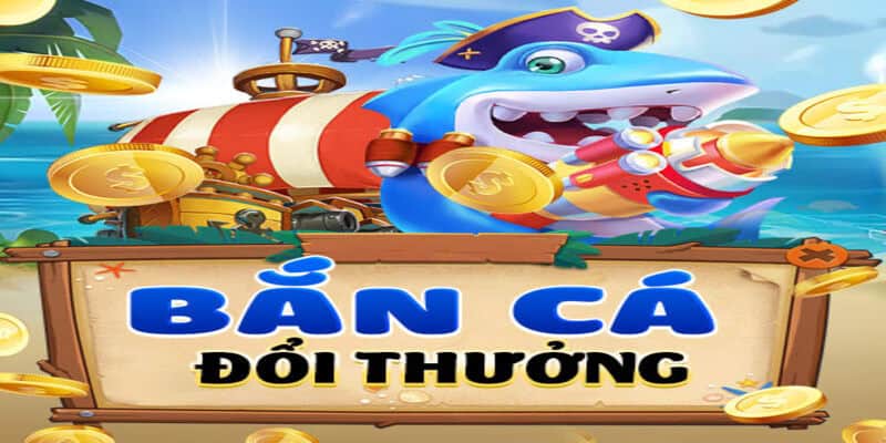 Các mẹo chơi game bắn cá đổi thưởng chuẩn chuyên gia